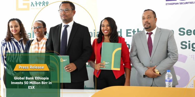 Global Bank Invests 50 Million Birr in Ethiopian Securities Exchange (ESX)